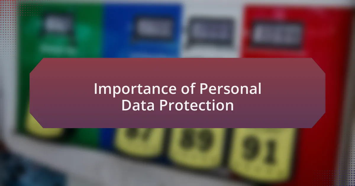 Importance of Personal Data Protection
