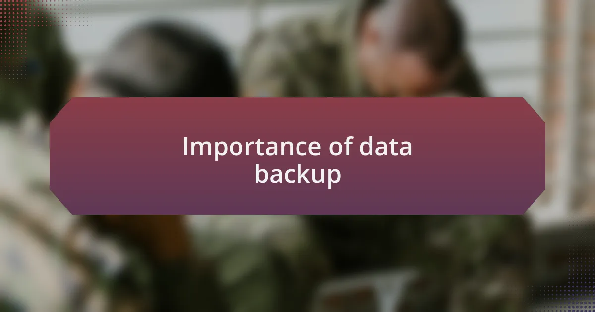 Importance of data backup