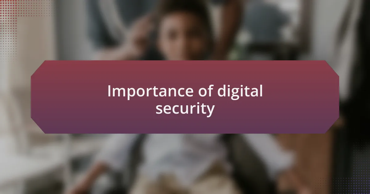Importance of digital security