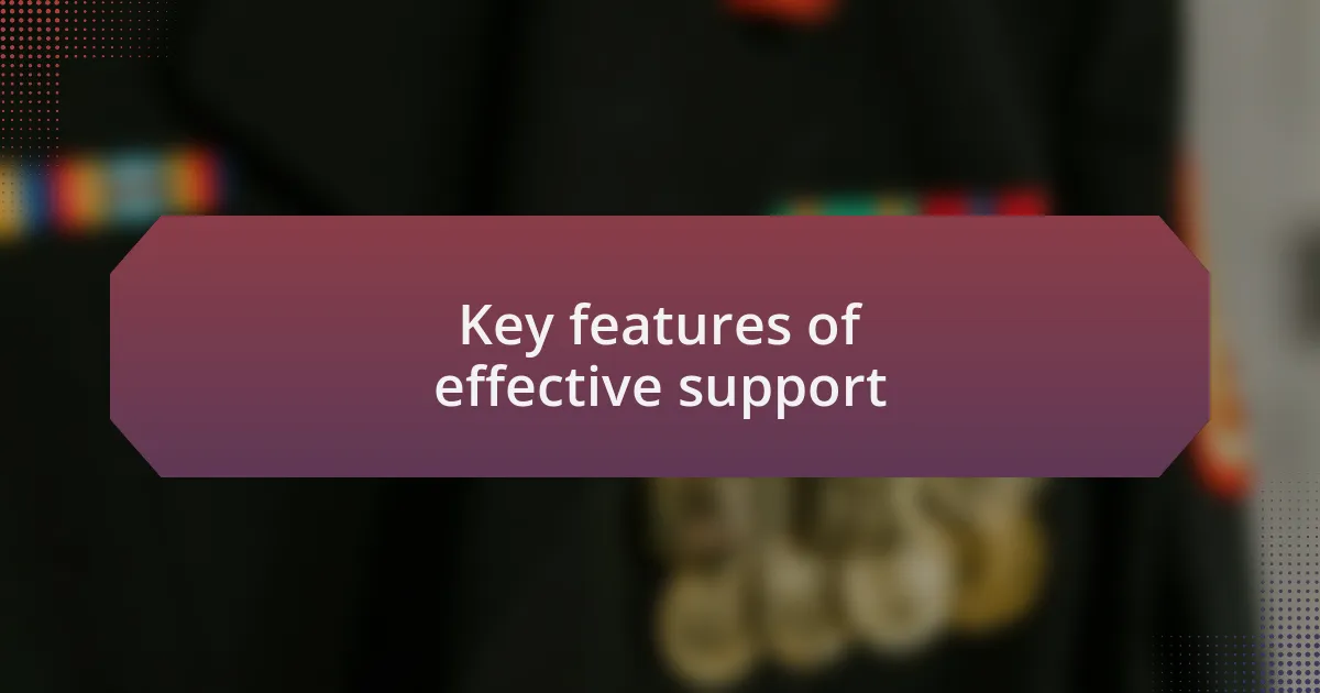 Key features of effective support