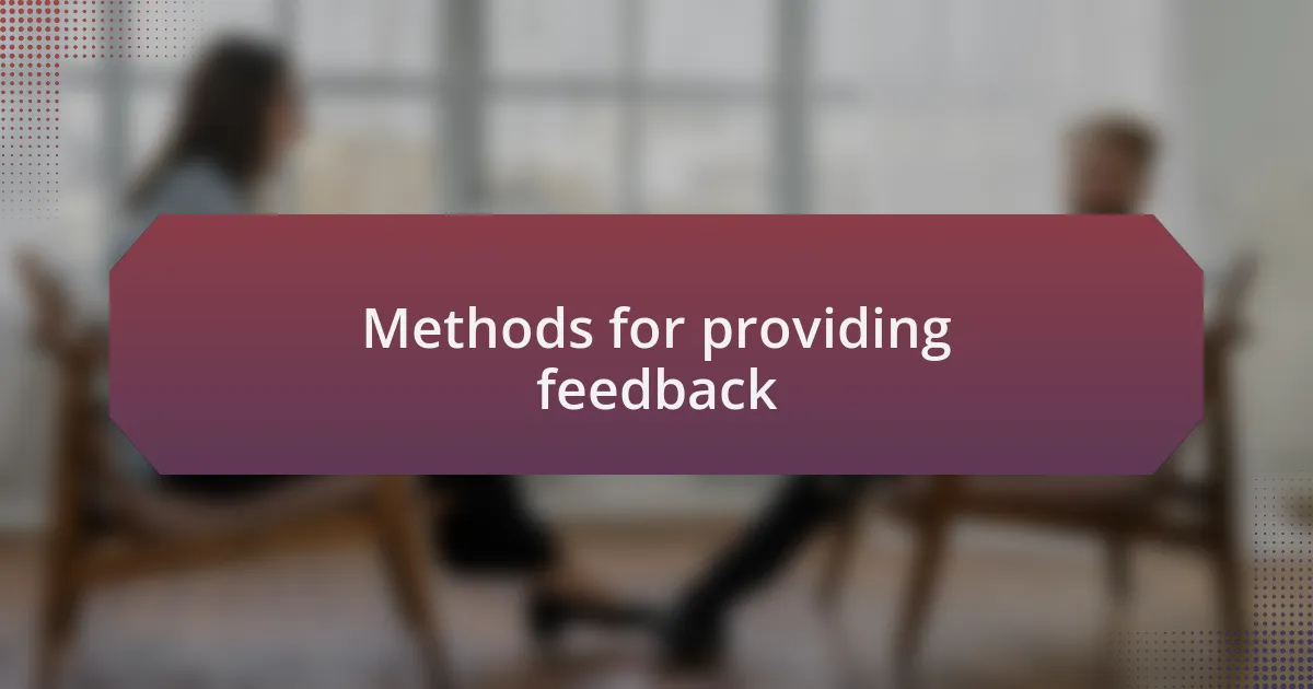 Methods for providing feedback